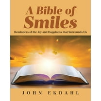 A Bible of Smiles, (Paperback)