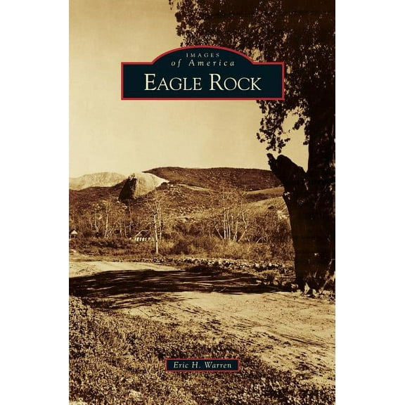 Eagle Rock (Hardcover)
