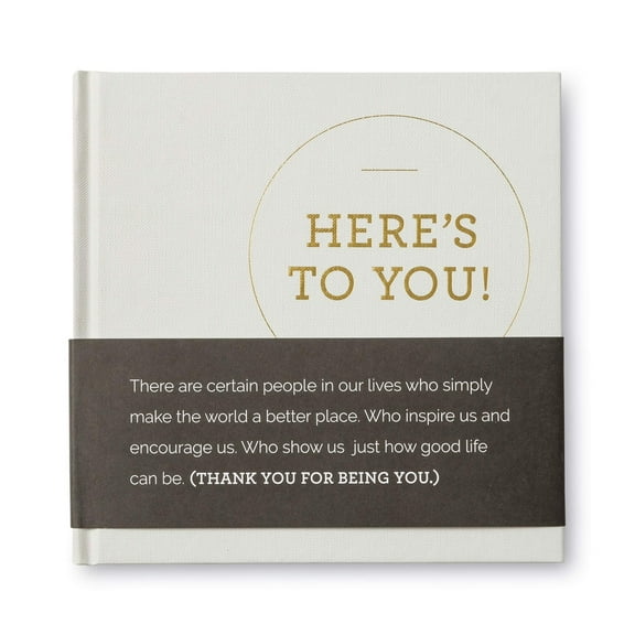 Pre-Owned Here's to You - A Thank You Gift Book Filled with Quotes of Appreciation (Hardcover) 194687339X 9781946873392