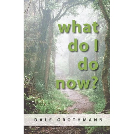 What Do I Do Now?: A Taoist Approaches the Worst News - A Cancer Diagnosis