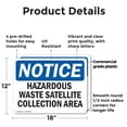 thumbnail image 2 of (2 Pack) Hazardous Waste Satellite Collection Area OSHA Notice Sign 18 Inch X 12 Inch Plastic Sign, Weather Resistant, UV Protected for Workplace, Business, and Construction Site, Made, 2 of 8