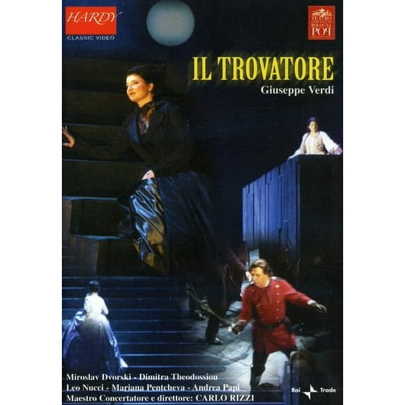 Il Trovatore (DVD), Hardy Classics DVD, Music & Performance