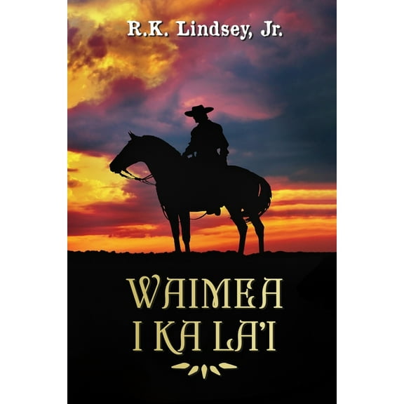 Waimea I Ka La'i, (Paperback)
