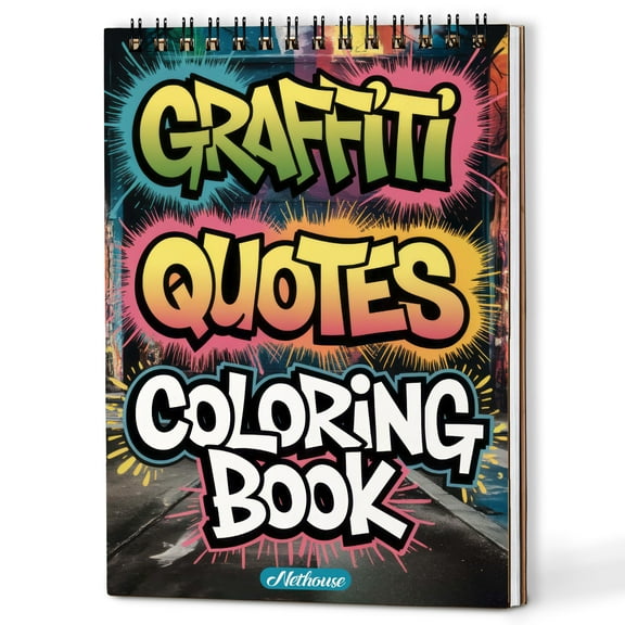 NETHOUSE Graffiti Quotes Spiral Coloring Book for Adults, A5 Wooden Cover, Softcover, 30 Amazing Coloring Pages of Bold Street Art Letters, Graffiti Fonts and Motivational Quotes