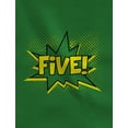 thumbnail image 2 of FIVE! Superhero Fifth Birthday - 5 Years Old Gift Idea Long sleeve kids T-Shirt X-Large Green, 2 of 6