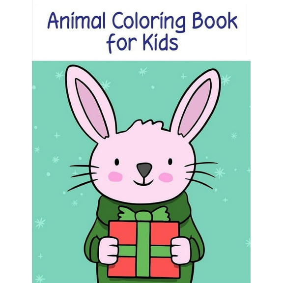 Books for Grown Ups: Animal Coloring Book for Kids : The Coloring Pages for Easy and Funny Learning for Toddlers and Preschool Kids (Series #8) (Paperback)