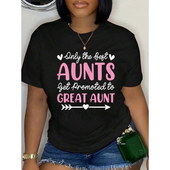 New Great Auntie - the Best Aunts Get Promoted to Great Aunt T-Shirt Graphic Tee summer Tops For Women Round Neck Fashion Cotton shirts