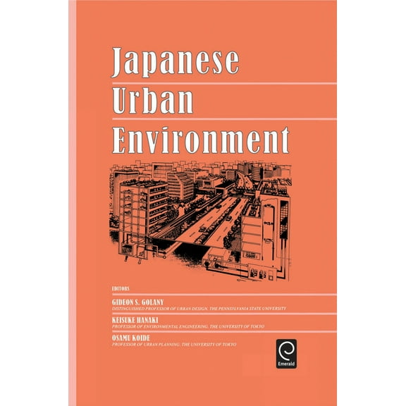 Japanese Urban Environment, (Hardcover)
