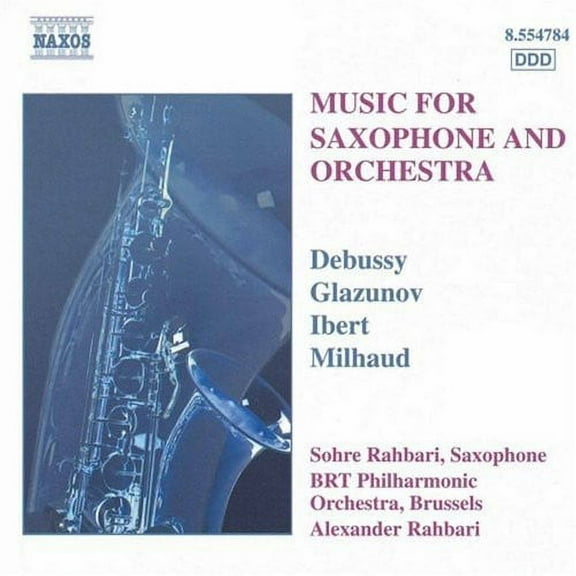 Sohre Rahbari - Music for Saxophone & Orchestra - Music & Performance - CD