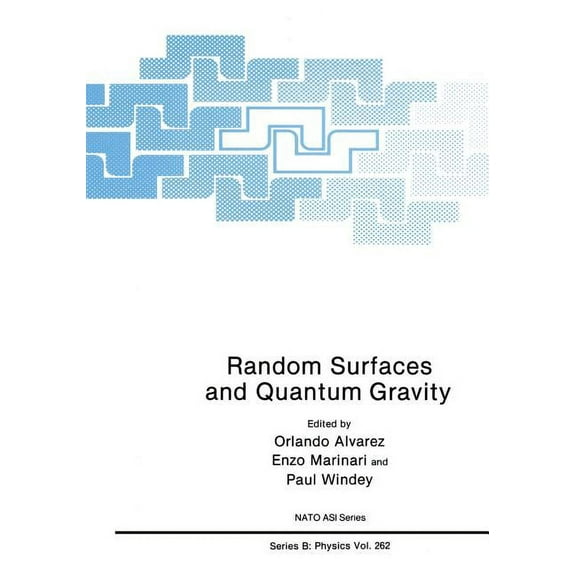 NATO Science Series B: Random Surfaces and Quantum Gravity, Book 262, (Paperback)
