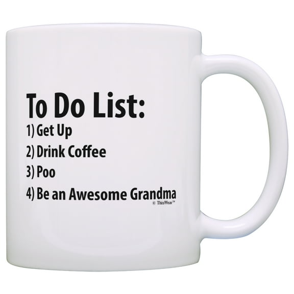 ThisWear Grandma To Do List Mug Funny Be Awesome List Grandma 11 ounce Coffee Mug