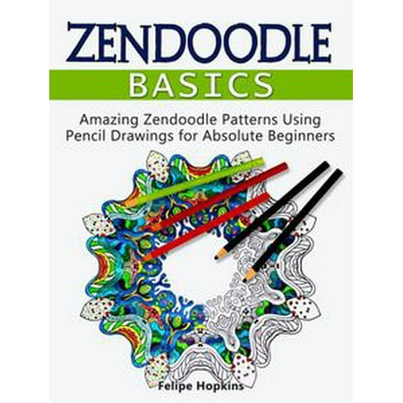 Zendoodle Basics Amazing Zendoodle Patterns Using Pencil Drawings Classy Zendoodle Patterns Zendoodle Basics Amazing Zendoodle Patterns Using Pencil Drawings Classy Zendoodle Patterns