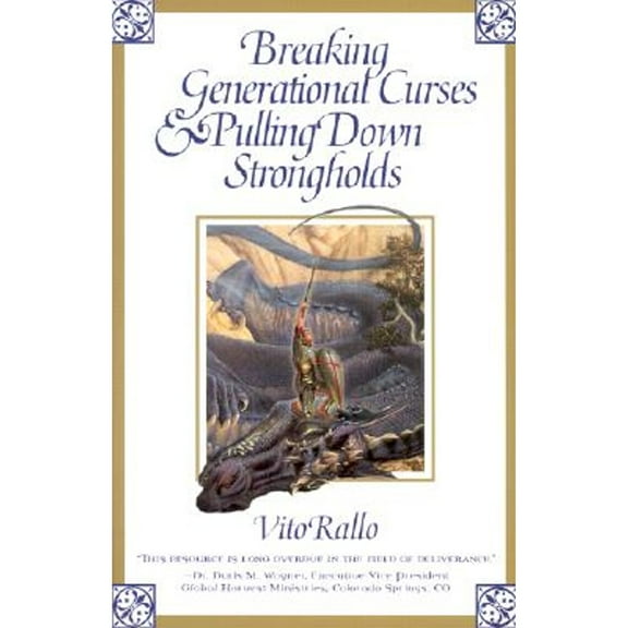 Pre-Owned Breaking Generational Curses & Pulling Down Strongholds (Paperback) by Vito Rallo