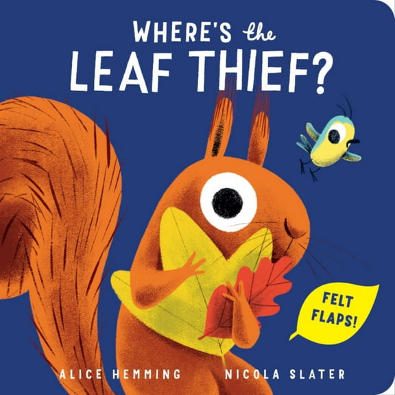 Where's the Leaf Thief? (Board Book)