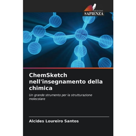 ChemSketch nell'insegnamento della chimica, (Paperback)