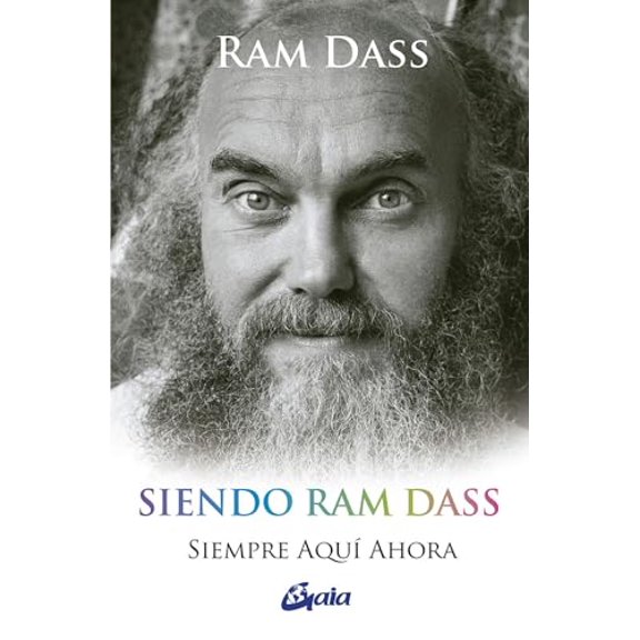 Pre-Owned Siendo Ram Dass: Siempre aqu ahora, 9788484459552, 8484459551, Paperback, 1 edition