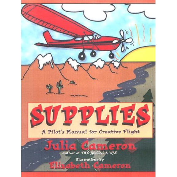 Pre-Owned Supplies: A Pilot's Manual to Creative Flight (Paperback) 1585420662 9781585420667