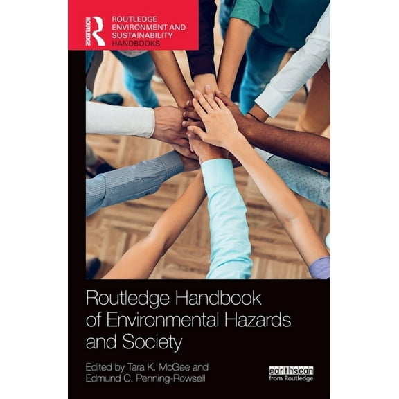 Routledge Environment and Sustainability Routledge Handbook of Environmental Hazards and Society, (Hardcover)