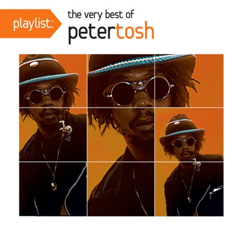 PLAYLIST: THE VERY BEST OF PETER TOSH (The Very Best Of Peter Frampton)