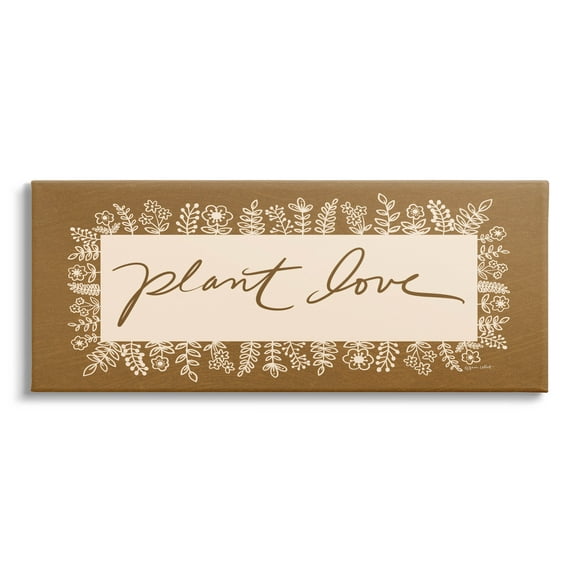 Stupell Industries Plant Love Botanical Phrase Graphic Art Gallery Wrapped Canvas Print Wall Art, Design by Anna LaPoint