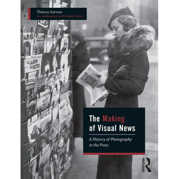 The Making of Visual News (Paperback)