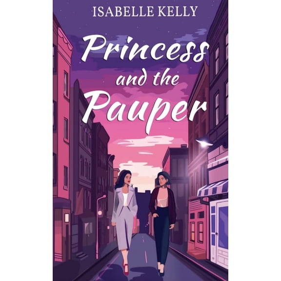 Princess and the Pauper, (Paperback)