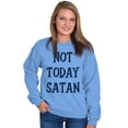 thumbnail image 3 of Not Today Satan Funny Christian Unisex Plus Fleece Graphic Sweatshirt Brisco Brands 2X, 3 of 5