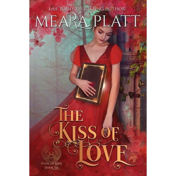 Book of Love The Kiss of Love, Book 6, (Paperback)