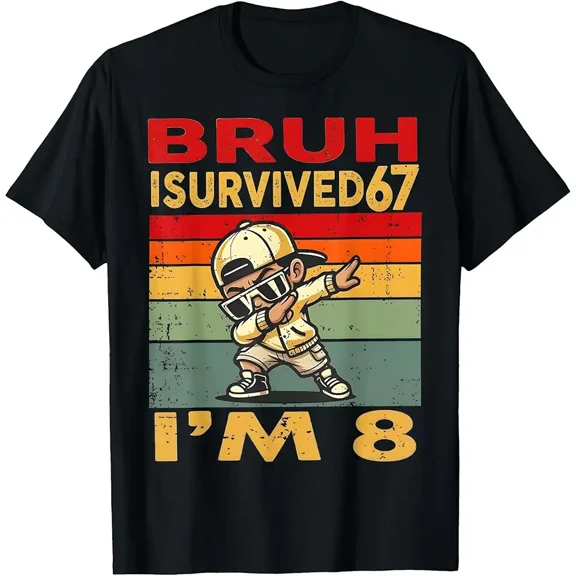 Bruh I Survived 67 Now I'm 8 Birthday Boys Gifts for Kids T-Shirt