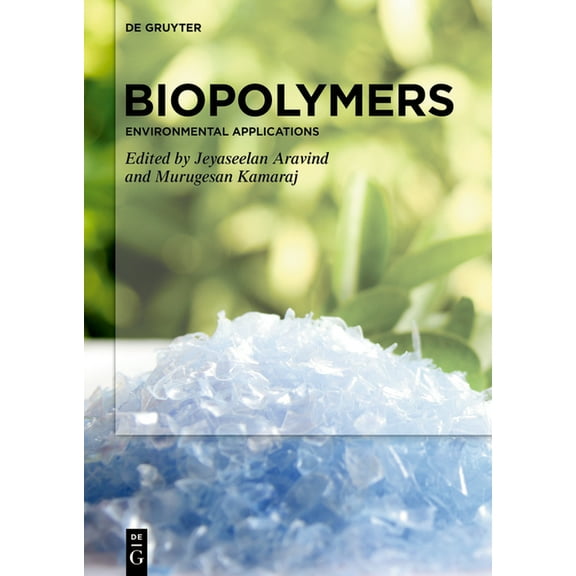 Biopolymers: Environmental Applications, (Hardcover)