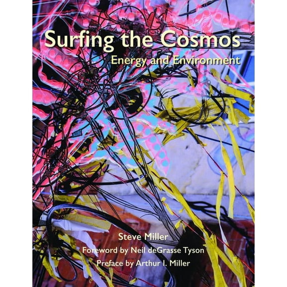 Surfing the Cosmos : Energy and Environment (Hardcover)
