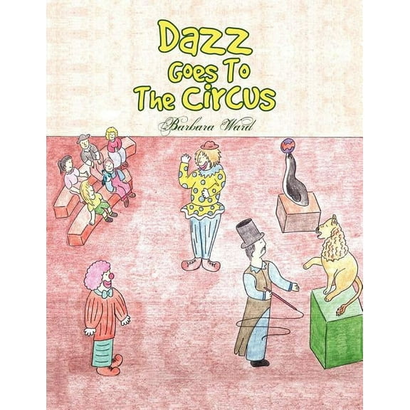 Dazz Goes to the Circus