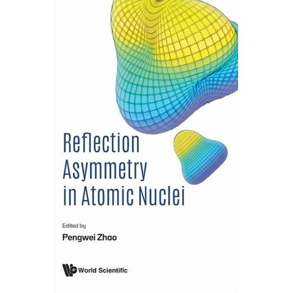 Reflection Asymmetry in Atomic Nuclei, (Hardcover)