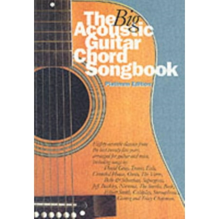 Guitar Chord Songbook Book - The Big Acoustic Guitar Chord Songbook: Platinum Edition (Paperback)