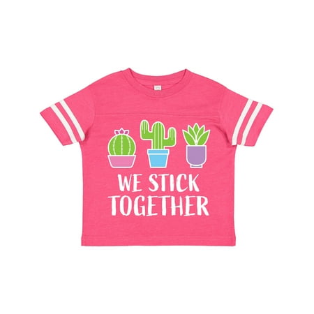 

Inktastic We Stick Together with Cacti and Succulent Gift Toddler Boy or Toddler Girl T-Shirt