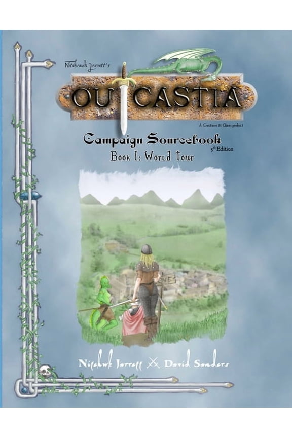 Outcastia Campaign Setting Book I: World Tour, (Paperback)