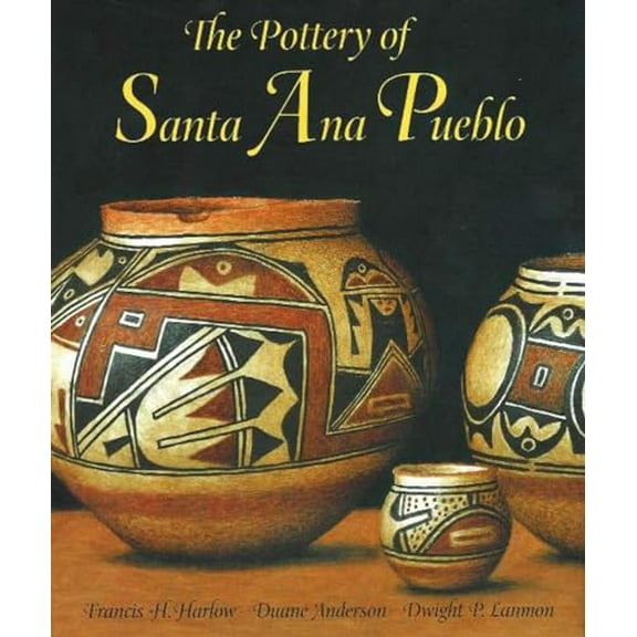 Pre-Owned The Pottery of Santa Ana Pueblo (Hardcover) 0890134375 9780890134375