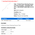 thumbnail image 2 of Tube - To Rack Power Steering Pressure Line Hose Assembly - Compatible with 2014 - 2020 INFINITI QX60 AWD 3.5L V6 Gas 2015 2016 2017 2018 2019, 2 of 2
