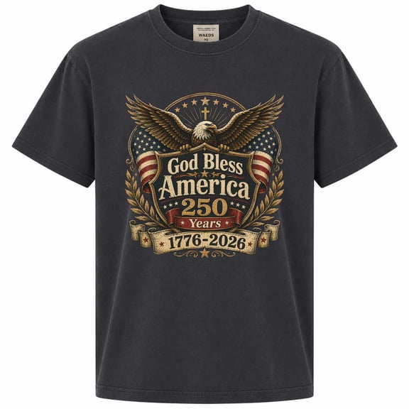 America 250 Eagle Crest T-Shirt God Bless America 1776-2026 Patriotic Anniversary Graphic Tee