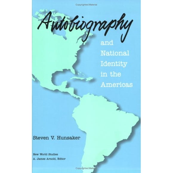 Autobiography and National Identity in the Americas (New World Studies (Paperback))