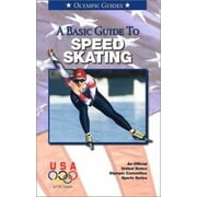A Basic Guide to Speed Skating, Used [Paperback]