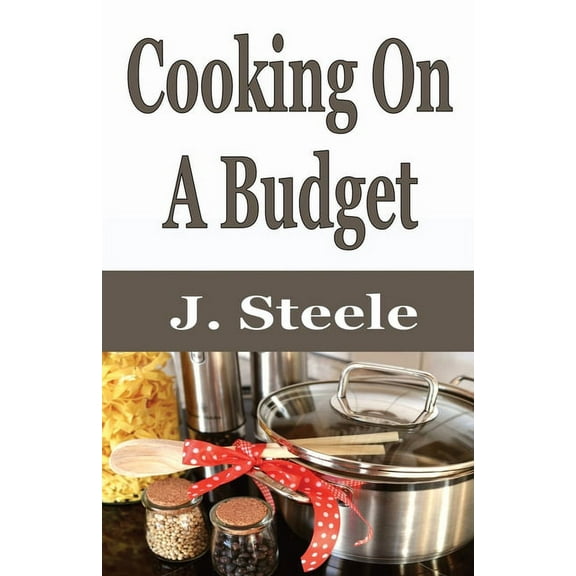 Cooking On A Budget, (Paperback)