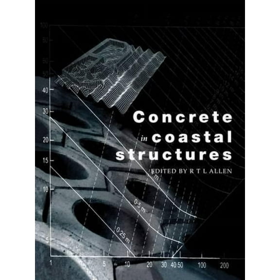 Concrete in Coastal Structures (Paperback)