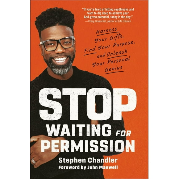 Pre-Owned Stop Waiting for Permission: Harness Your Gifts, Find Your Purpose, and Unleash Your Personal Genius (Hardcover) 0593194233 9780593194232