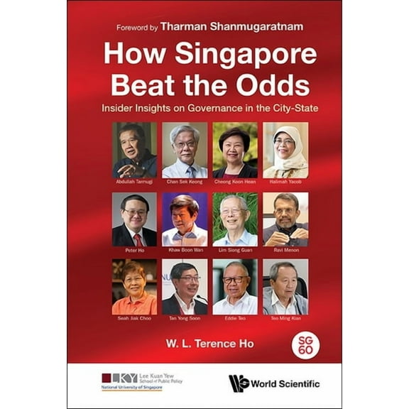 How Singapore Beat the Odds, (Hardcover)