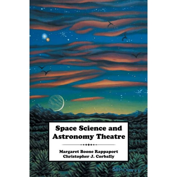 Space Science and Astronomy Theatre (Paperback)