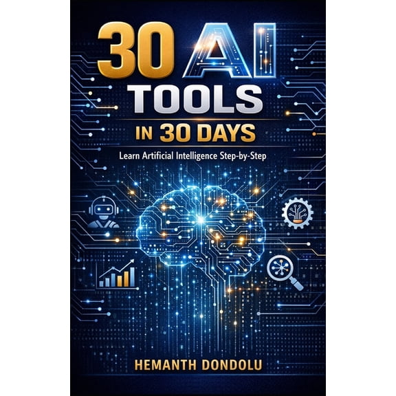 30 AI Tools in 30 Days, (Paperback)
