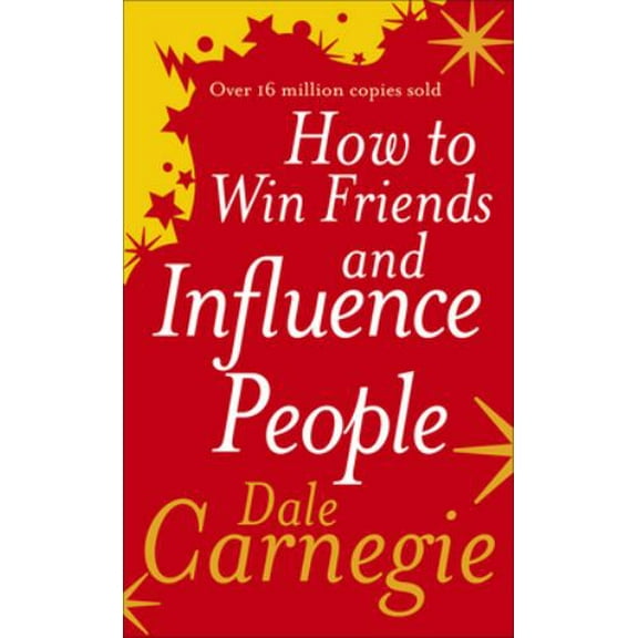 Pre-Owned How to Win Friends and Influence People (Paperback) 0091906350 9780091906351