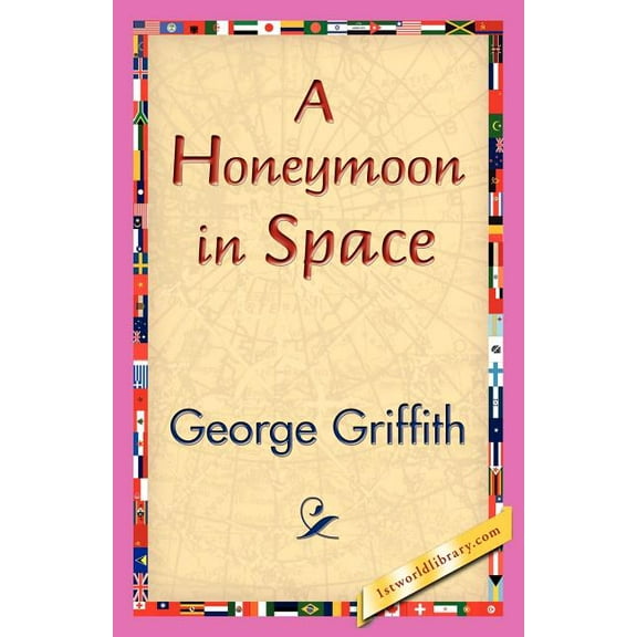 A Honeymoon in Space, (Paperback)