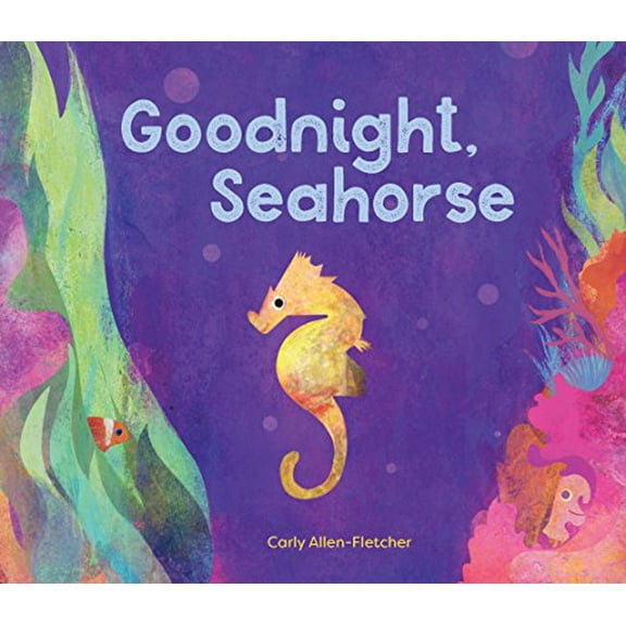 Pre-Owned Goodnight, Seahorse Paperback